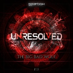 GBD134. Unresolved - The Big Bad Wolf
