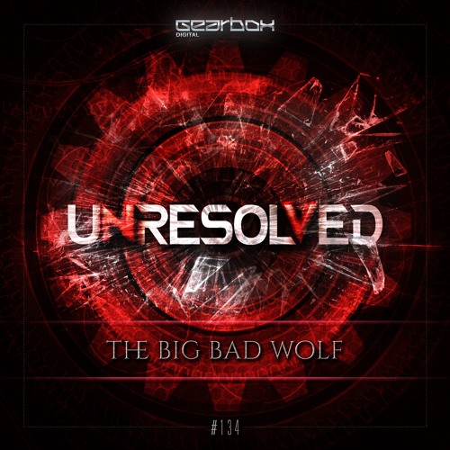 GBD134. Unresolved - The Big Bad Wolf