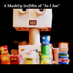 As I Am [TopNotch MashUp] Rx