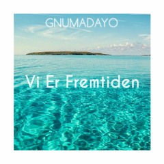 Vi Er Fremtiden
