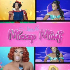 Mickey Minaj By Todrick Hall