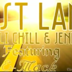 Fast Lane By- Chilli Chill & E - Mack Ft. Jenna[1]