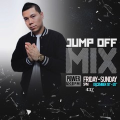 Power 106 Jump Off Mix (December 2015)