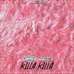 LAMB$ & Midwest Millz - "KILLA KILLA" [Prod. Tuger]