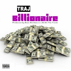 Billionaire Prod. by Beat Mechanics x KE On The Track