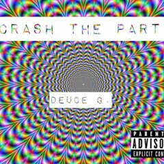Crash The Party Feat. De'Shawna