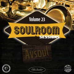 Soul Room Sessions Volume 23 | AVSOUL | House Salad Music | Mexico