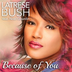 01 Because Of You (feat. Noel Gourdin)