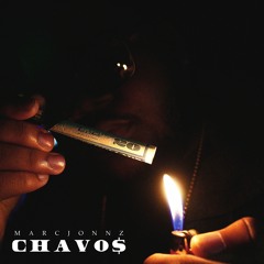 Chavo$ (prod. by Marc Jonnz)