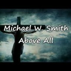 Above All by Michael W. Smith (amateur acoustic cover)