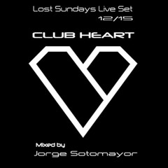 Club Heart -Lost Sundays Live Set 12/15