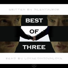 Podfic Best Of Three Ch 3