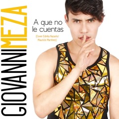 A Que No Le Cuentas (Cover Ednita Nazario/Mauricio Martínez)