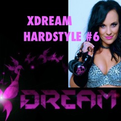 XDREAM HARDSTYLE #6