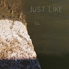 Just Like '54