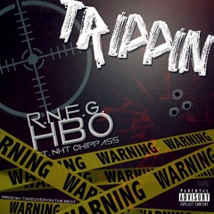 Trippin Feat Chippass
