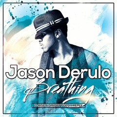 Jason Derulo - Breathing (D-Rise & Dmitry Popov Radio Remix)