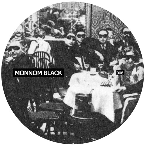 MONNOM BLACK 008_Stranger_Highest Sense EP