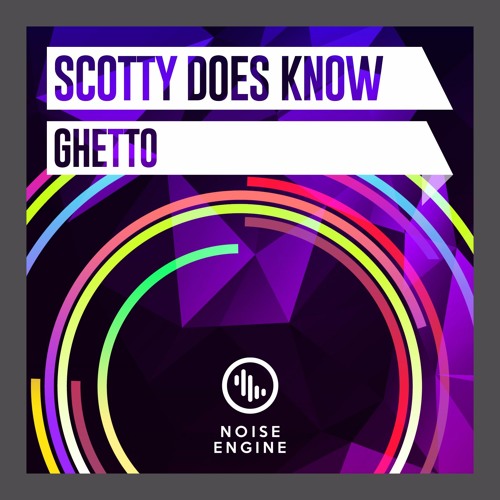 Scotty Does Know - Ghetto
