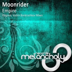 Moonrider - Empire (Vadim Bonkrashkov Remix)