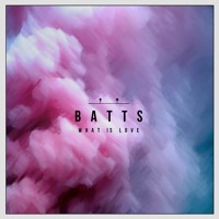 Haddaway - What is Love (BATTS Cover)