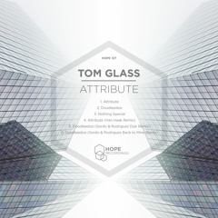 Tom Glass - Attribute (Preview clip) [OUT NOW!]