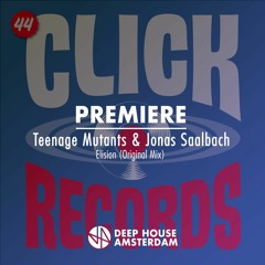 Premiere: Teenage Mutants & Jonas Saalbach - Elision (Original Mix)