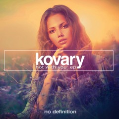 Kovary Ft. Bjorn Maria - Hot With You (Radio Mix)