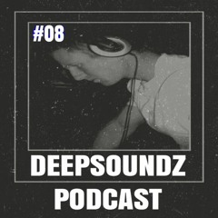 Deepsoundz #08  //E.Kenny//