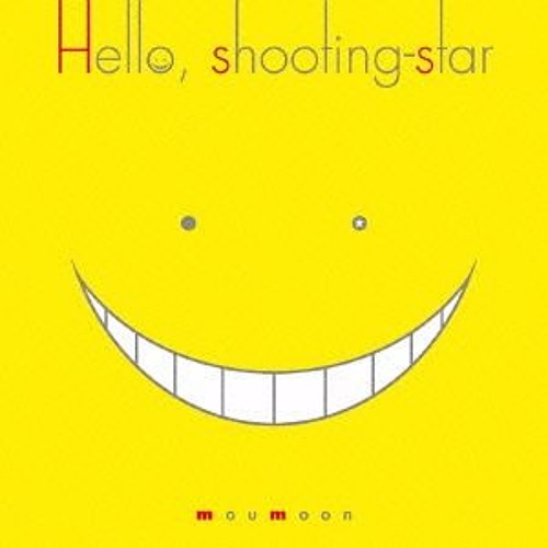 Assassination Classroom ED: Hello Shooting Star 【Mikka】