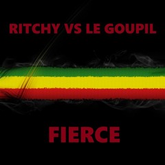 Ritchy VS Le Goupil - Fierce