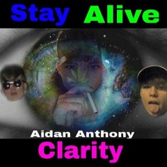 Stay Alive Clarity