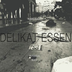 01 - Aún No Sabes Quien Soy (DELIKAT ESSEN)(2016) Prod. FilterEgoBeats