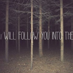 I Will Follow You In To The Dark - Death Cab For Cutie