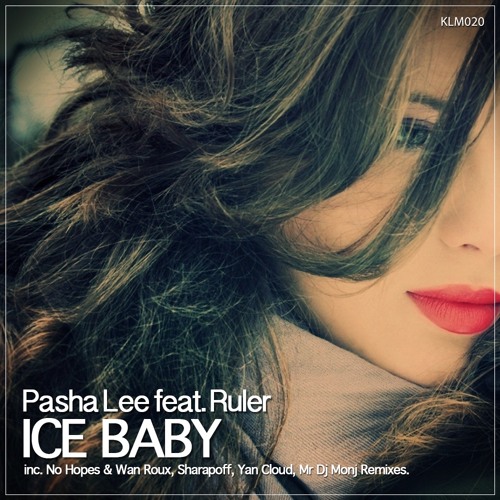 02 Pasha Lee Feat. Ruler Ice Baby (No Hopes &amp; Wan Roux