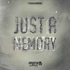 Prefix & Density - Just A Memory