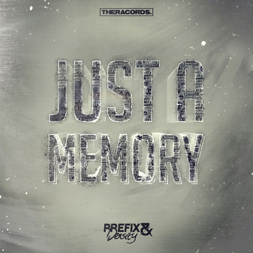 Prefix & Density - Just A Memory
