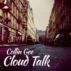 Cloud Talk (Prod. Blunted Beatz)