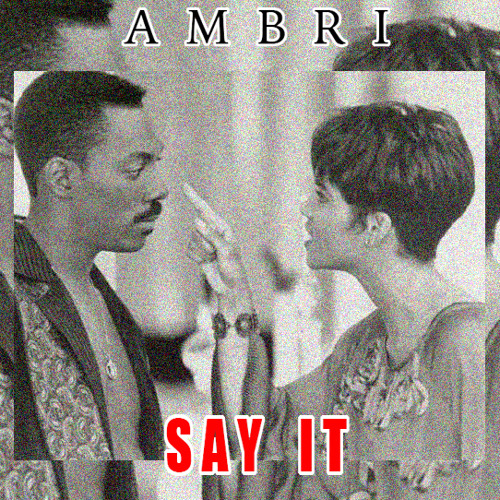 Say It -  Ambri Remix - (Tory Lanez  Cover)