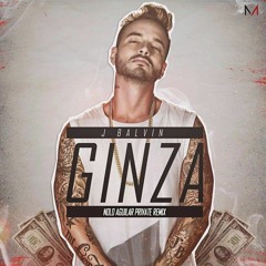 J.Balvin & Freak x Riphee - Ginza (Nolo Aguilar Private Edit)