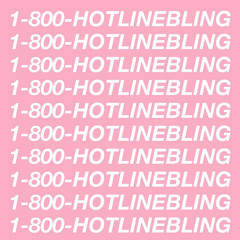 Hotline Bling Cover
