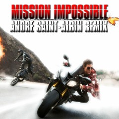 Mission Impossible (▲ИƉЯЄ Ϩ∆ỊИ₮-∆ⱢƁỊИ ЯЄМỊX)