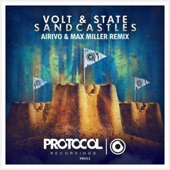 Volt & State - Sandcastles (Airivo & Max Miller Remix)