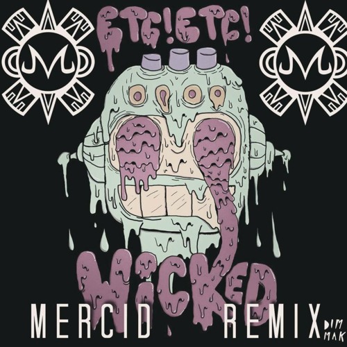 ETC!ETC! - Devils Lettuce(Mercid Remix)