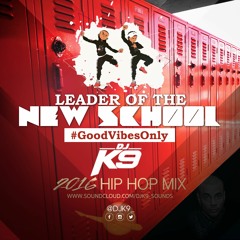 Leader Of The New School - DJ K9