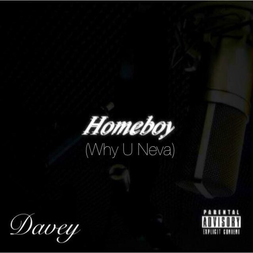 Homeboy(Why You Neva) prod. Omito