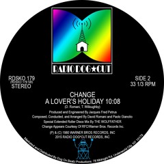 Change - A Lover's Holiday (The Wolffather's Extended Roller Disco Mix)