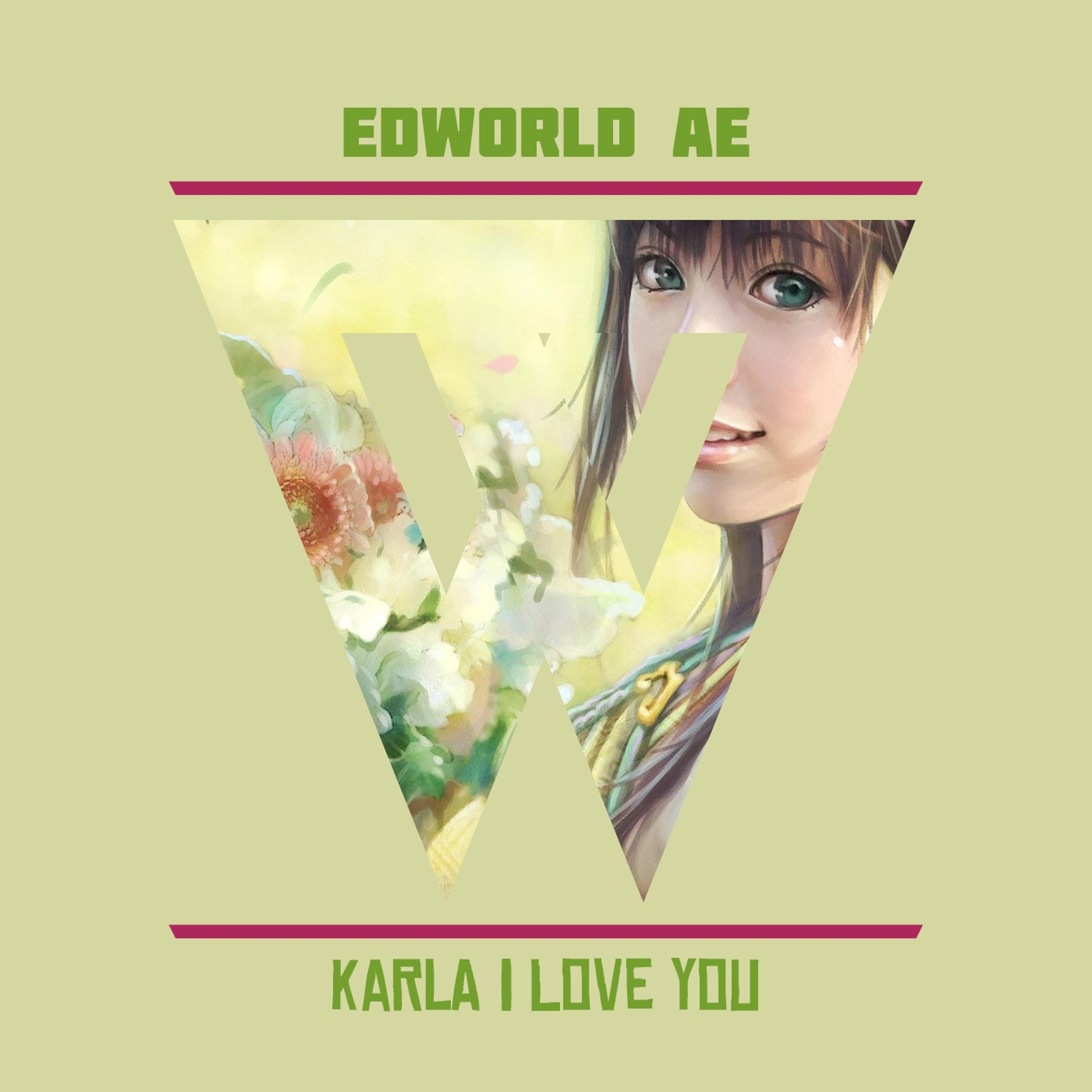 EdWorld AE - Karla I Love You (Available NOW) episode artwork