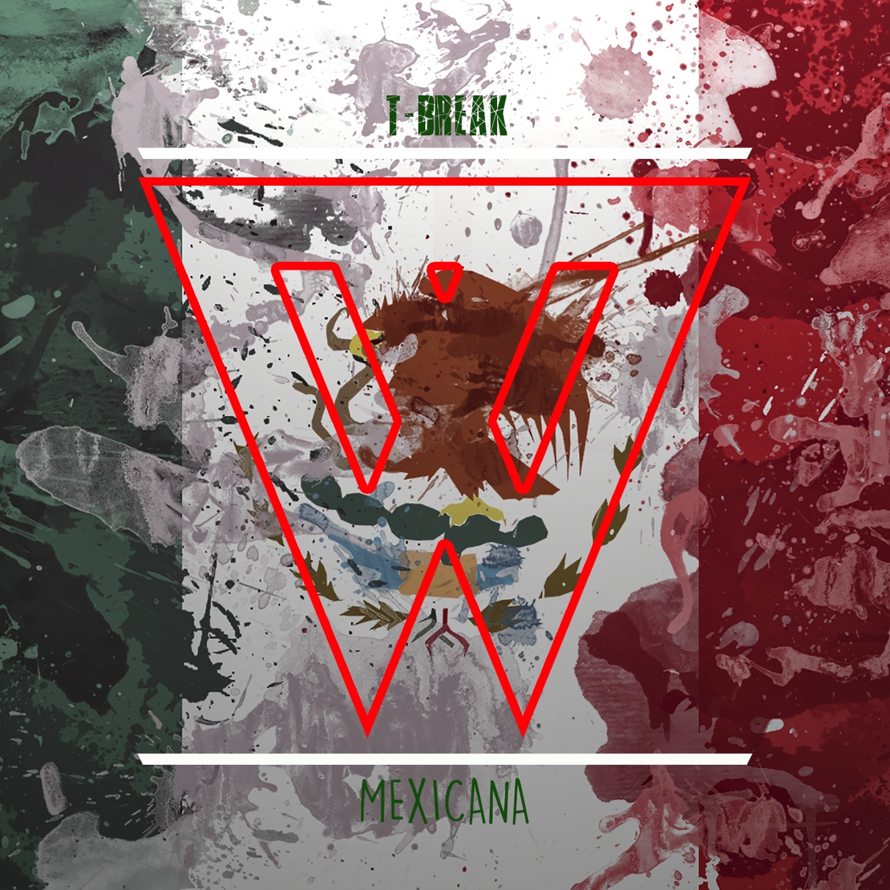 T-Break - Mexicana (Available NOW)