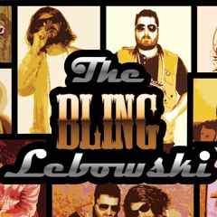 The Bling Lebowski